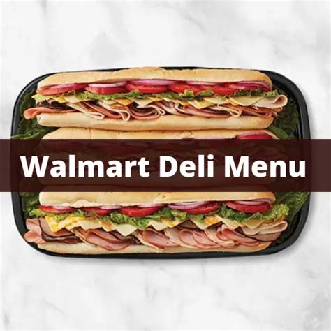 Walmart deli menu and prices - Deli at Salisbury Supercenter. Walmart Supercenter #1552 323 S Arlington St, Salisbury, NC 28144. Opens Sunday 8am. 704-639-9718 Get Directions. Find another store View store details.